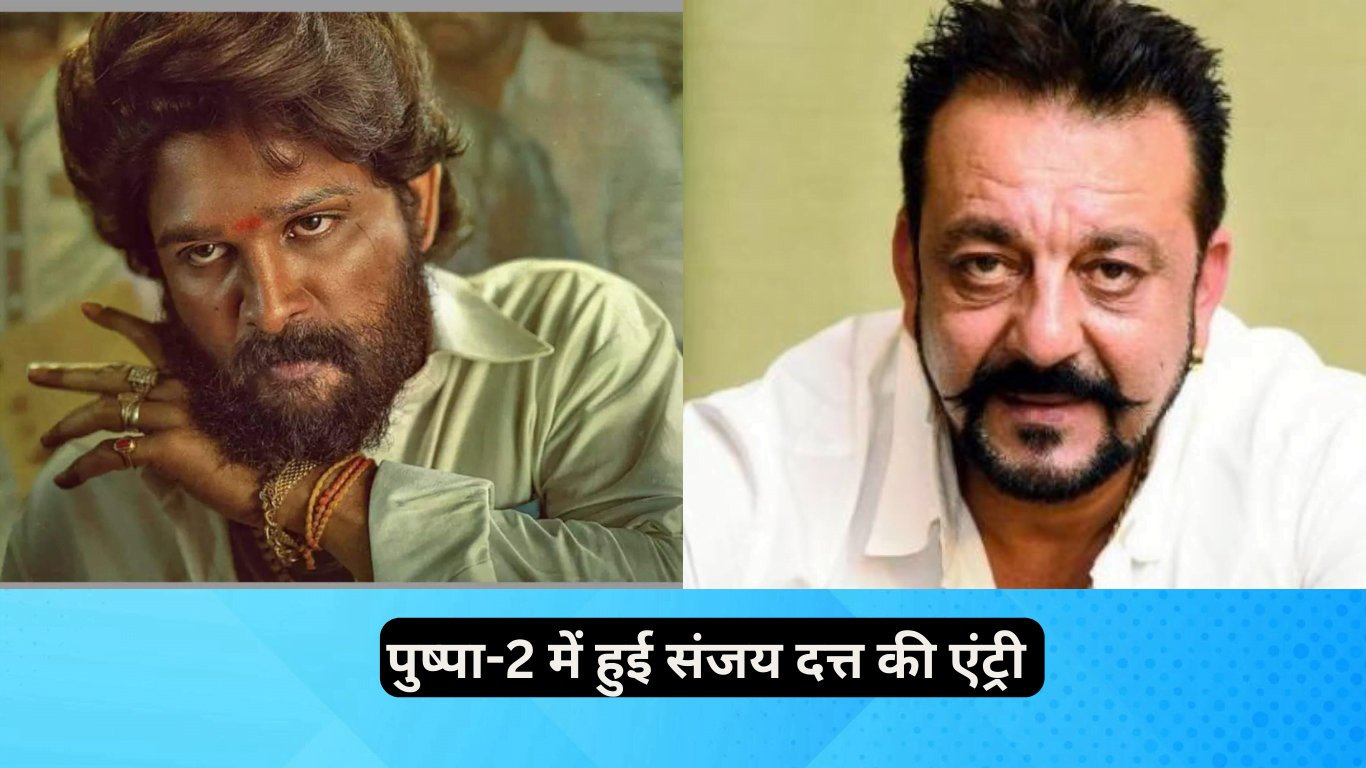 Sanjay Dutt's entry in Pushpa 2